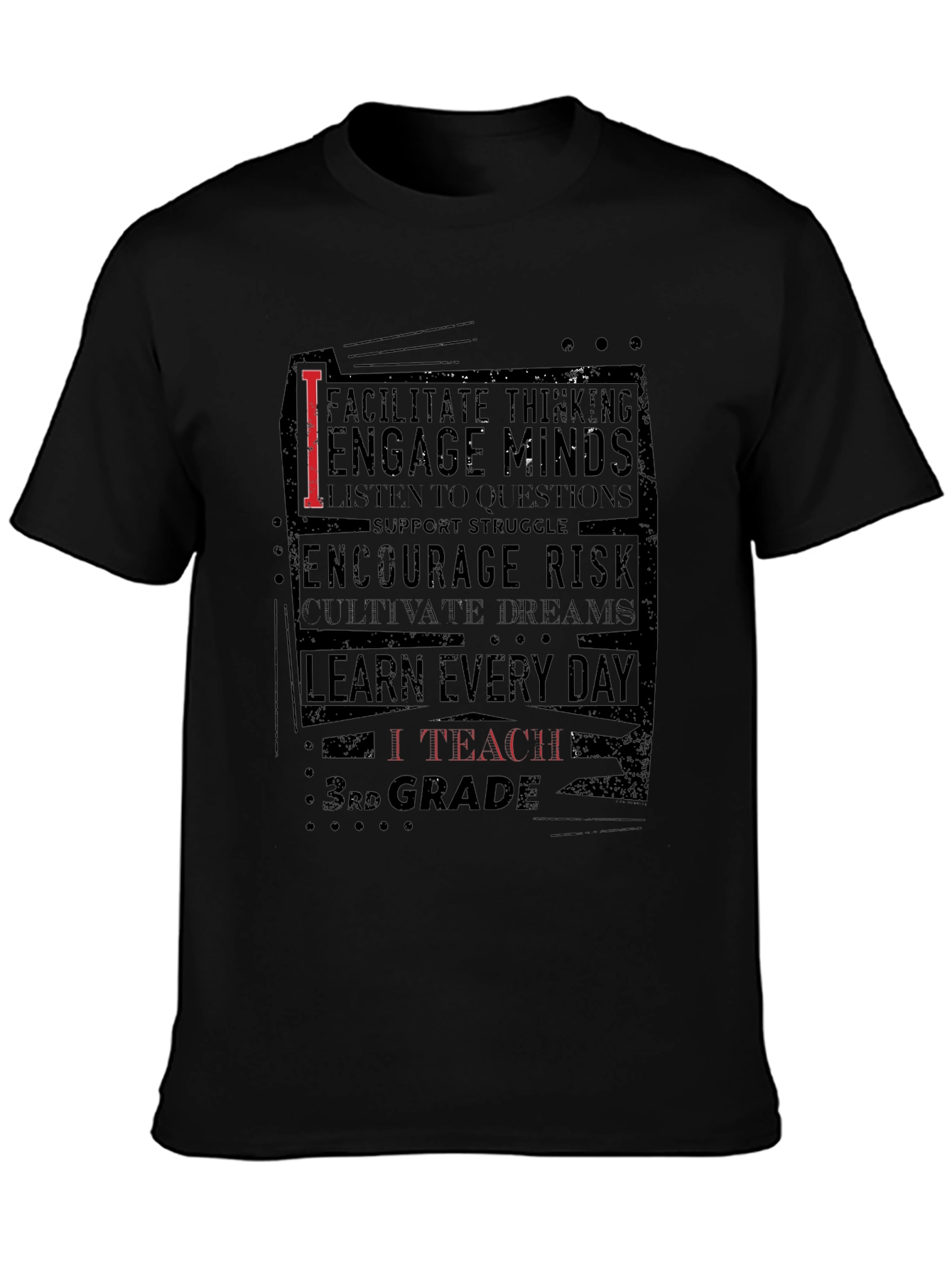 I Teach 3rd Grade T-Shirt