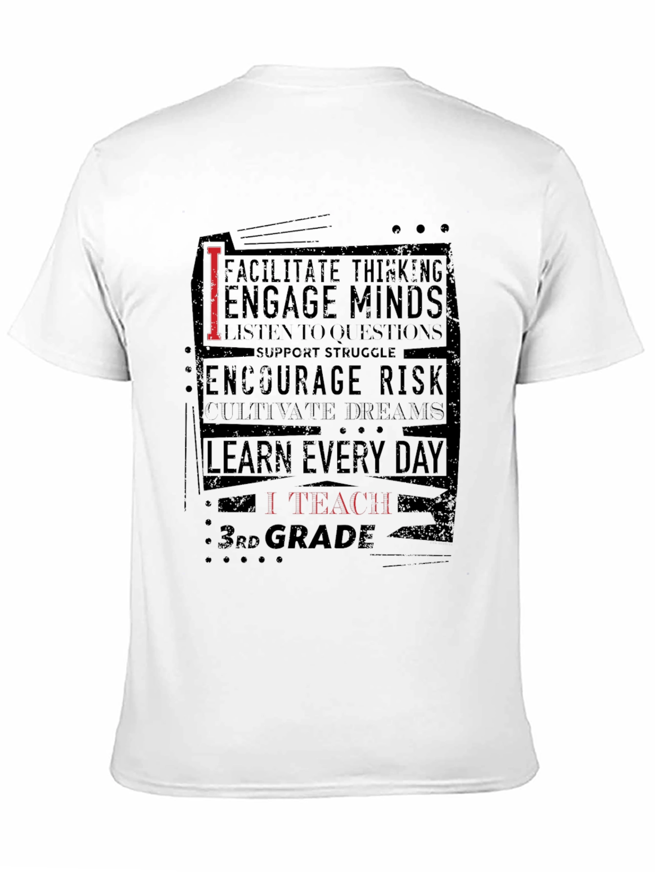 I Teach 3rd Grade T-Shirt