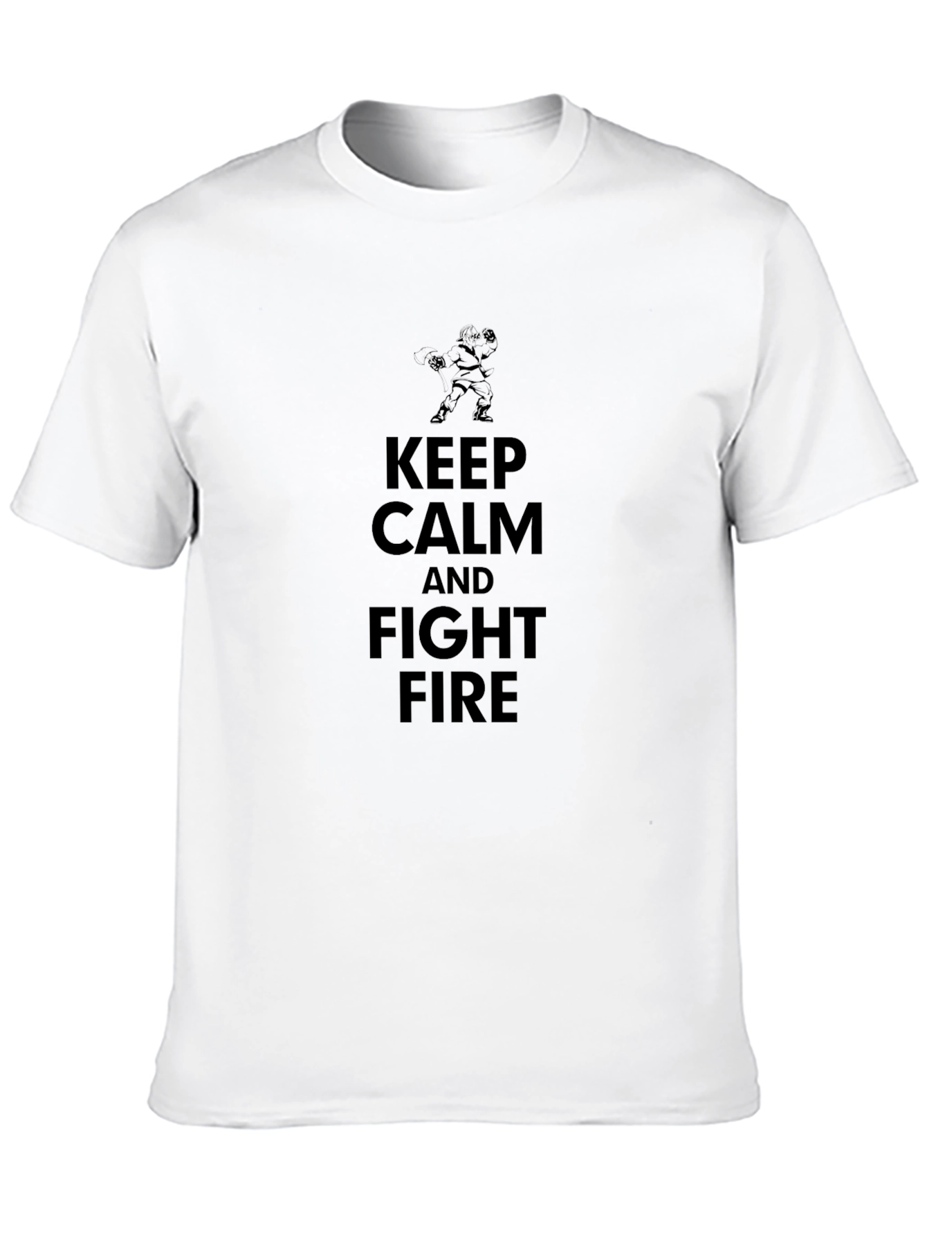 Keep Calm and Fight Fire T-Shirt