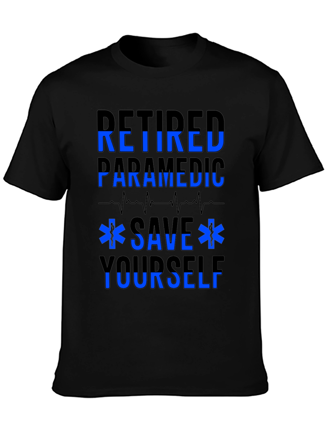 Retired Paramedic Save Yourself Black T-Shirt