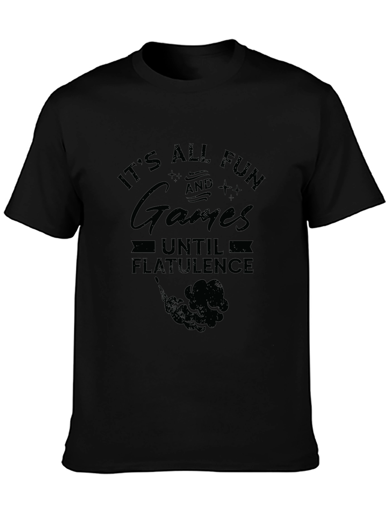 Fun and Games Flatuence Graphic T-Shirt