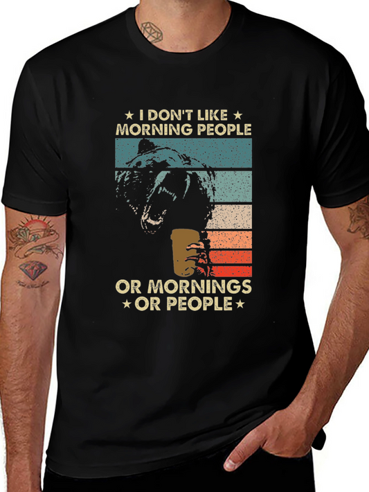 Funny I Dont Like Morning People Bear T-Shirt
