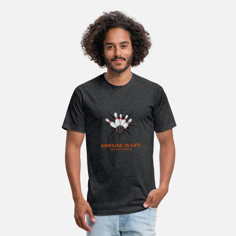Bowling is Life Try It,You'll Strike It Tshirt