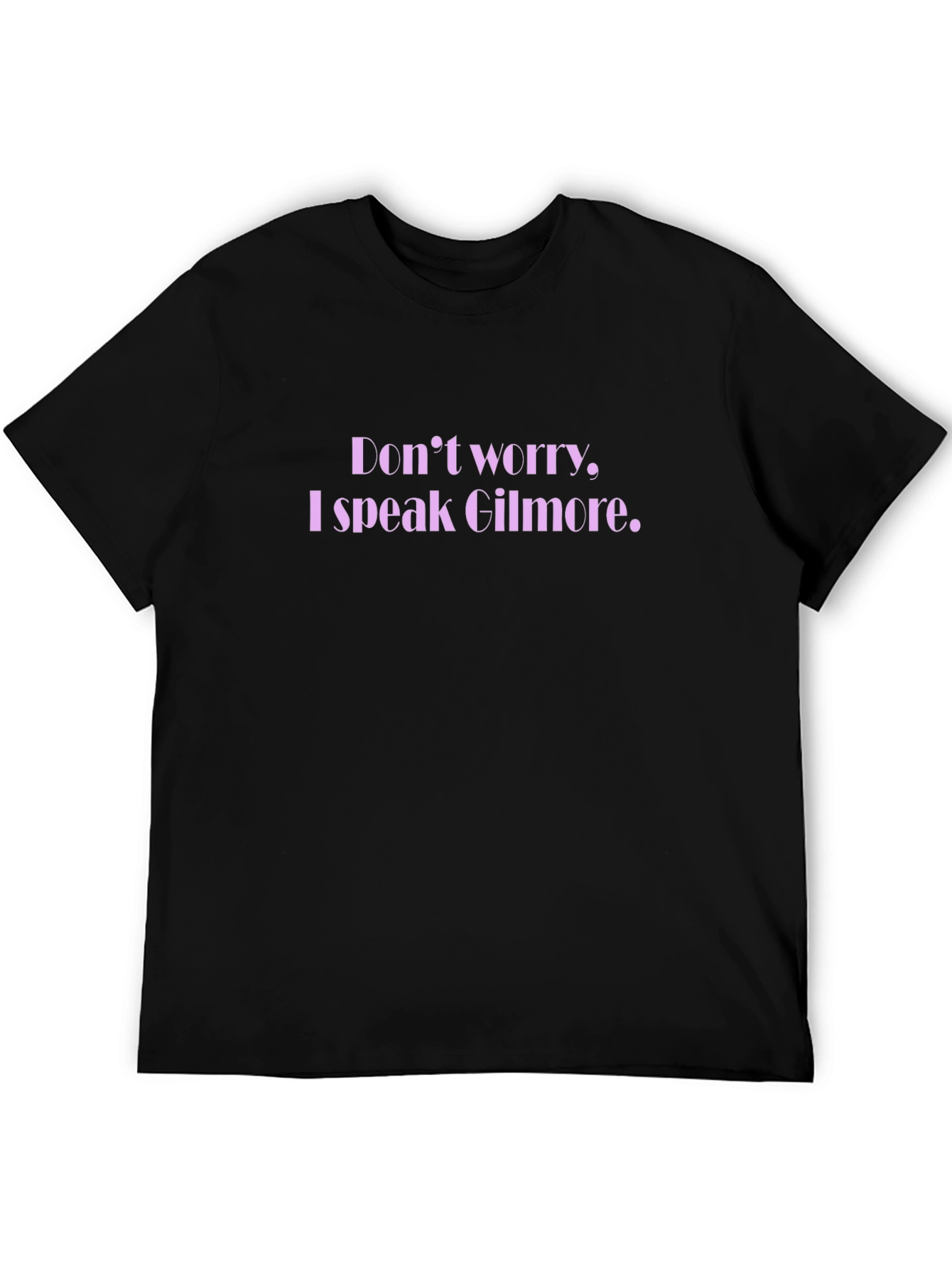 Gilmore Speak T-Shirt - Comfort and Style