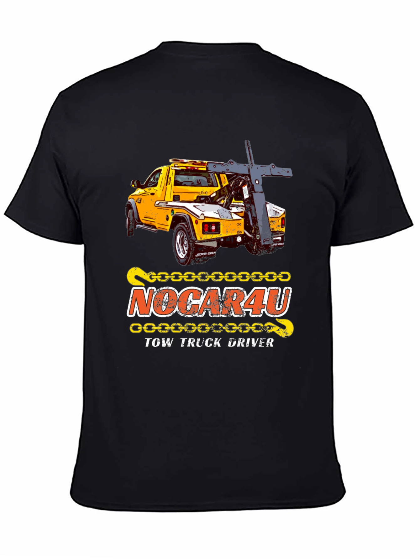 NoCar4U Tow Truck Driver T-Shirt