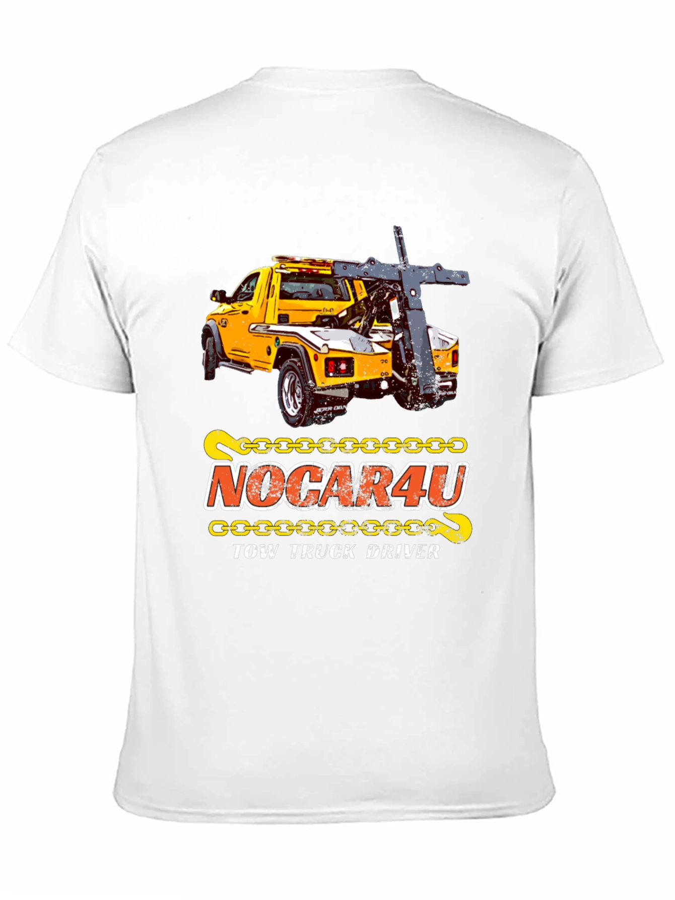 NoCar4U Tow Truck Driver T-Shirt