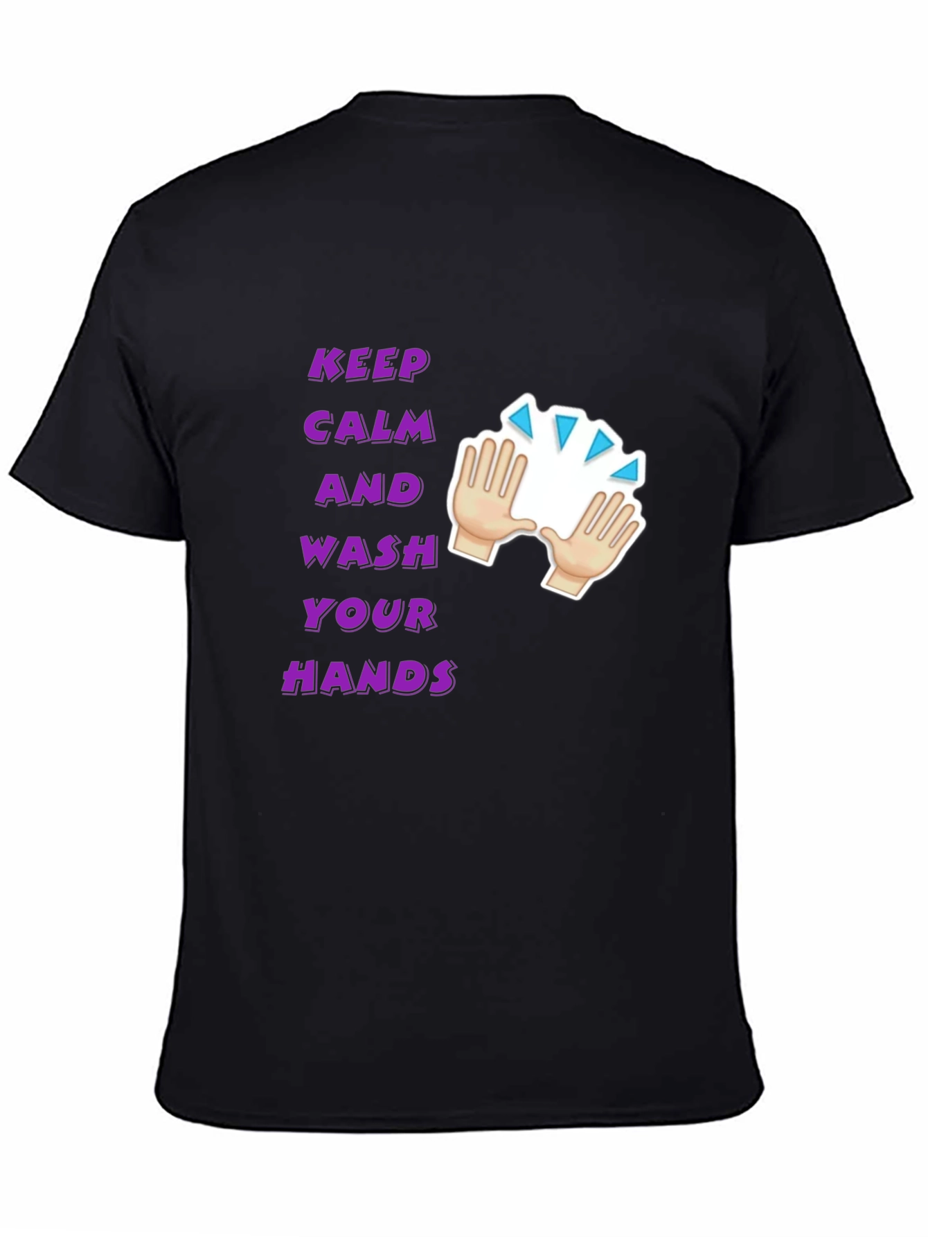 Keep Calm & Wash Your Hands T-Shirt