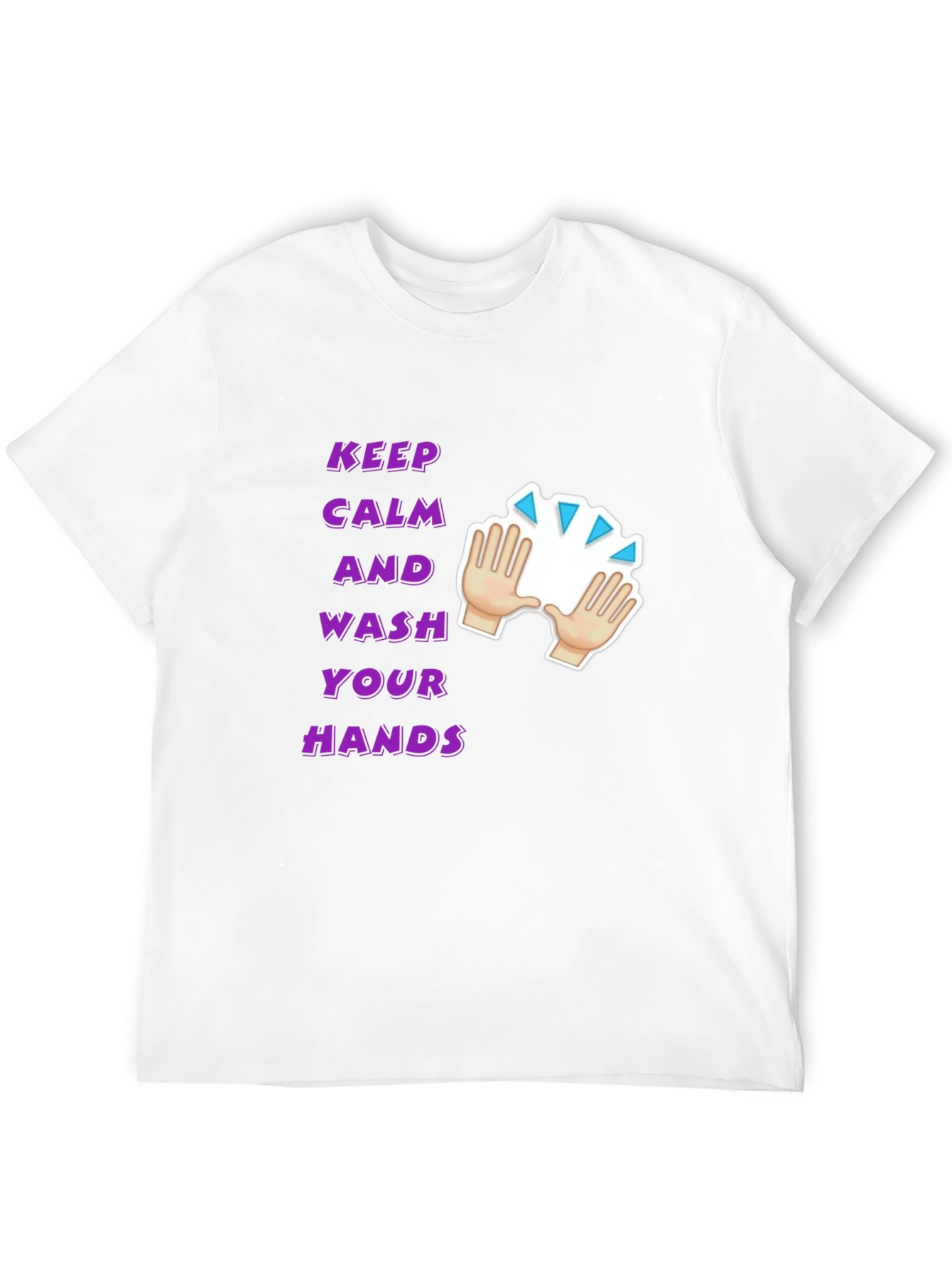 Keep Calm & Wash Your Hands T-Shirt