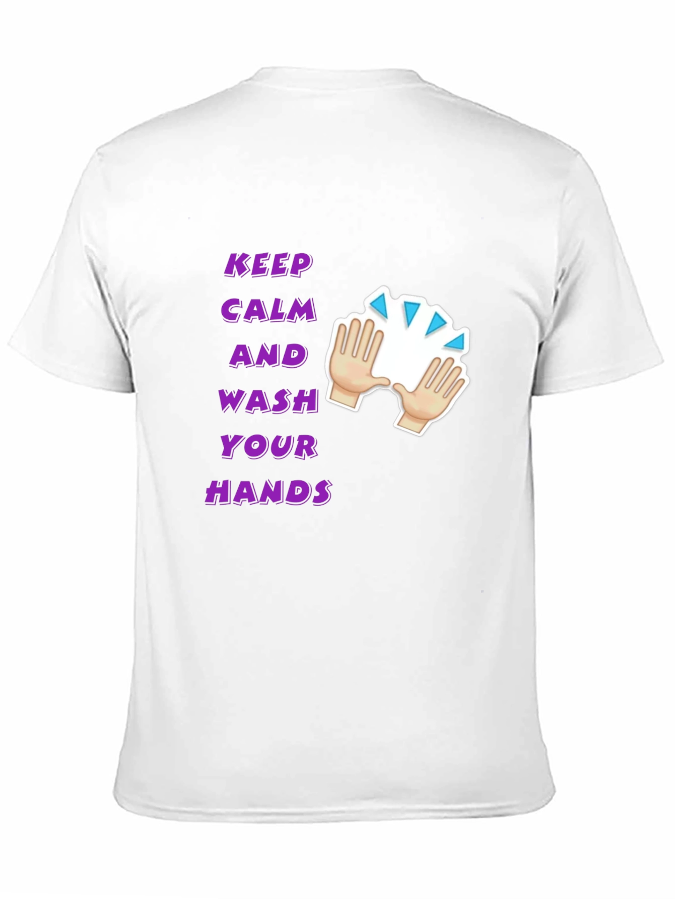 Keep Calm & Wash Your Hands T-Shirt