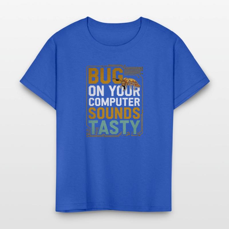 Bug On Your Computer Sounds Tasty 3