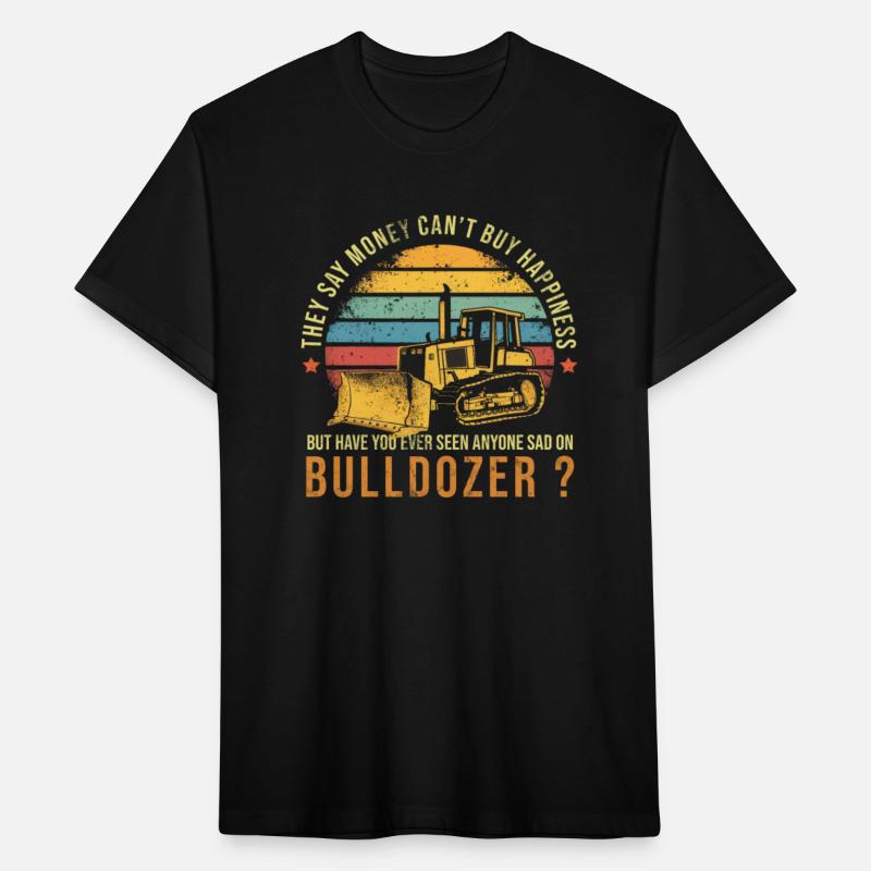 But Have You Ever Seen Anyone Sad On A Bulldozer