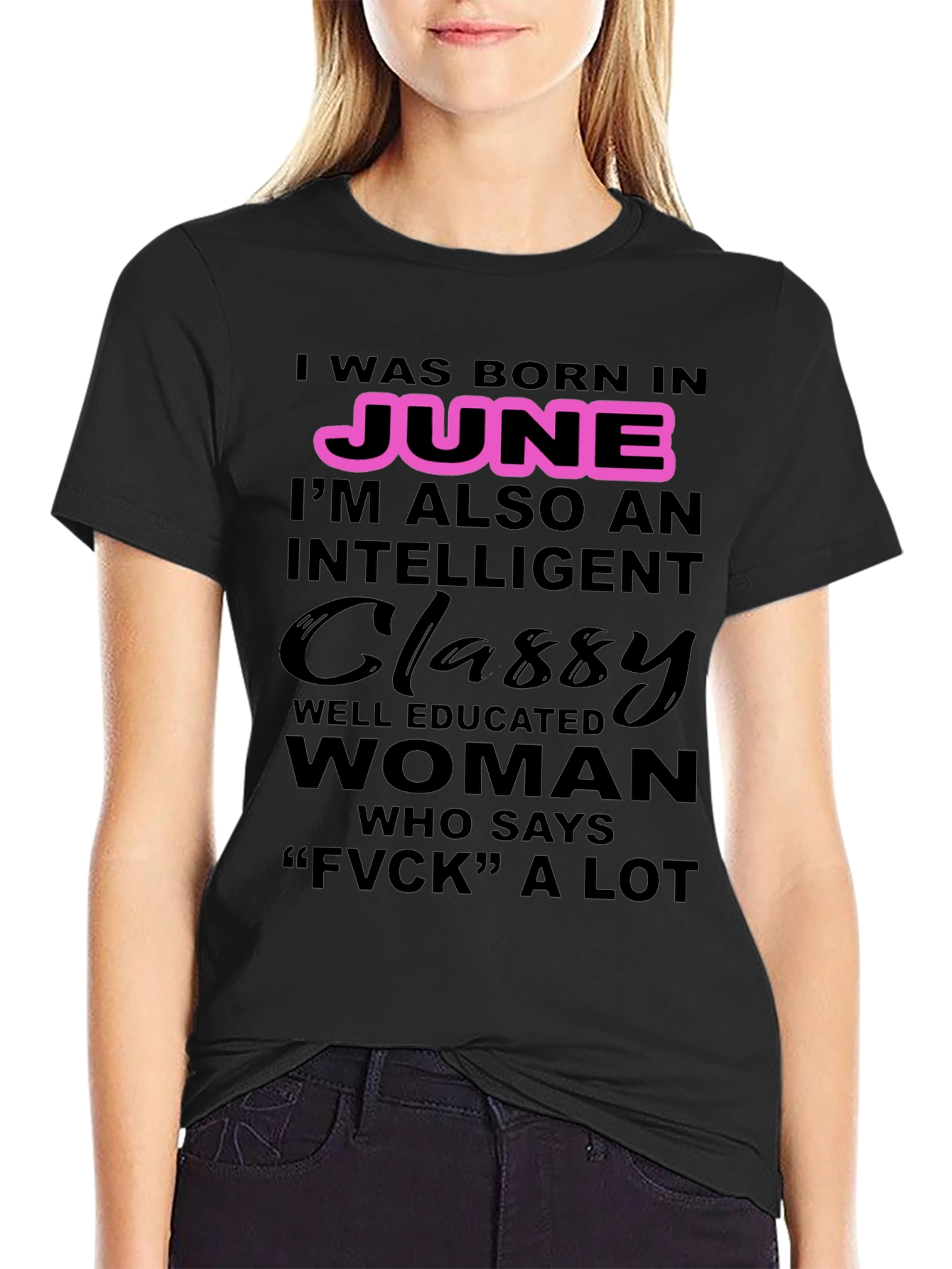 June Birthday Classy Woman T-Shirt