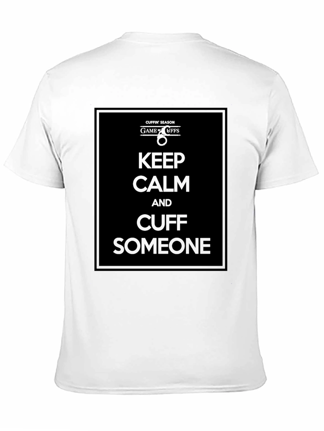 Keep Calm & Cuff Someone Black T-Shirt