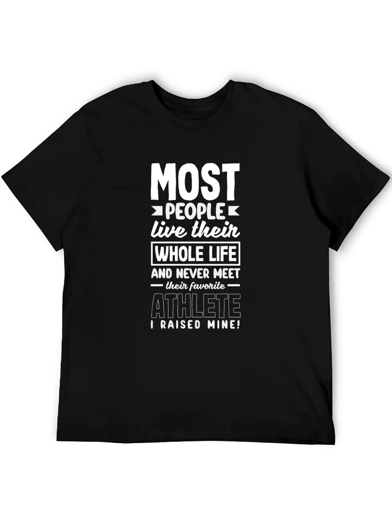 Most People Athlete T-Shirt