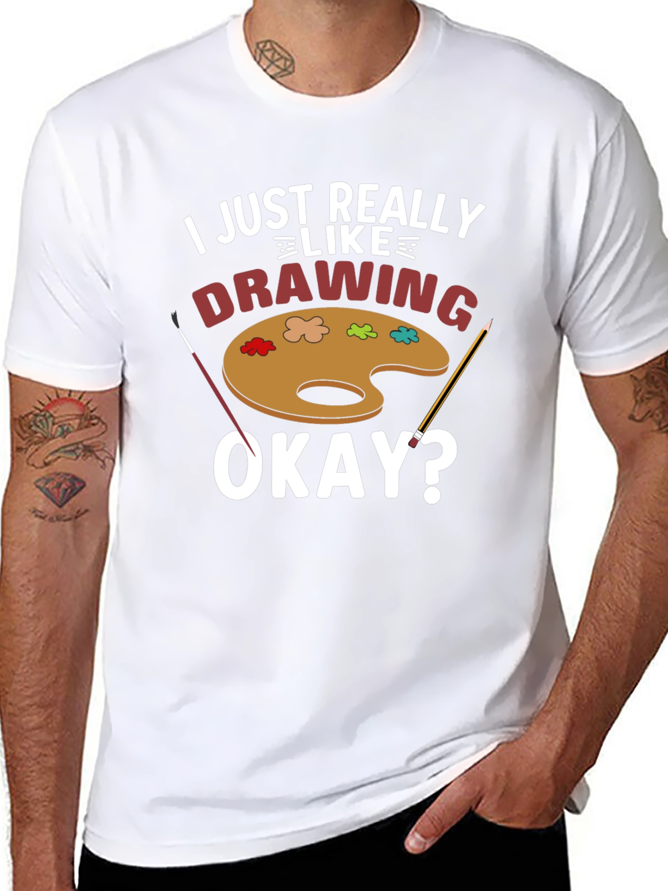 I Just Really Like Drawing T-Shirt - Artist Palette