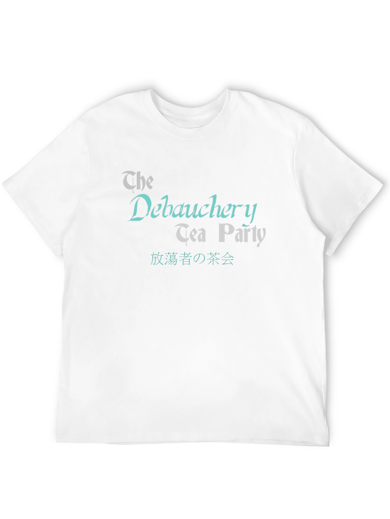 The Debauchery Tea Party Graphic T-Shirt