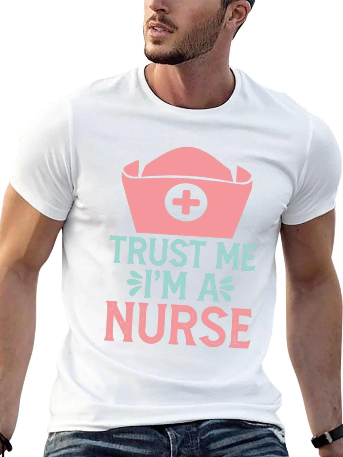 Trust Me Im A Nurse T-Shirt