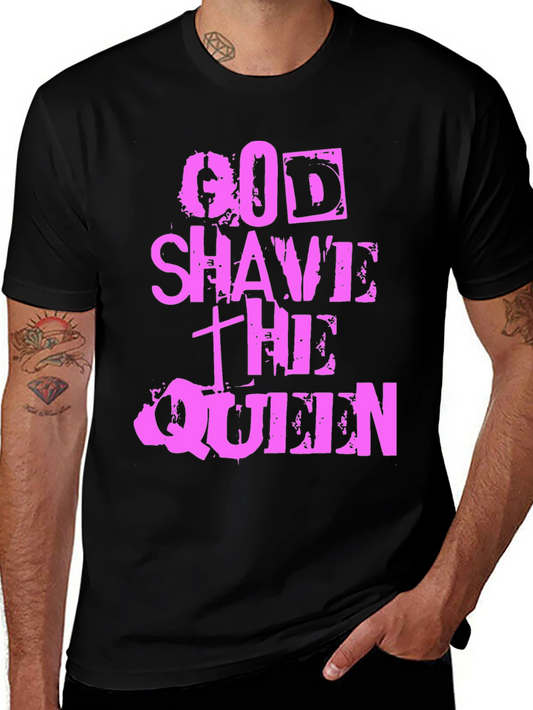 God Shave the Queen Graphic Tee