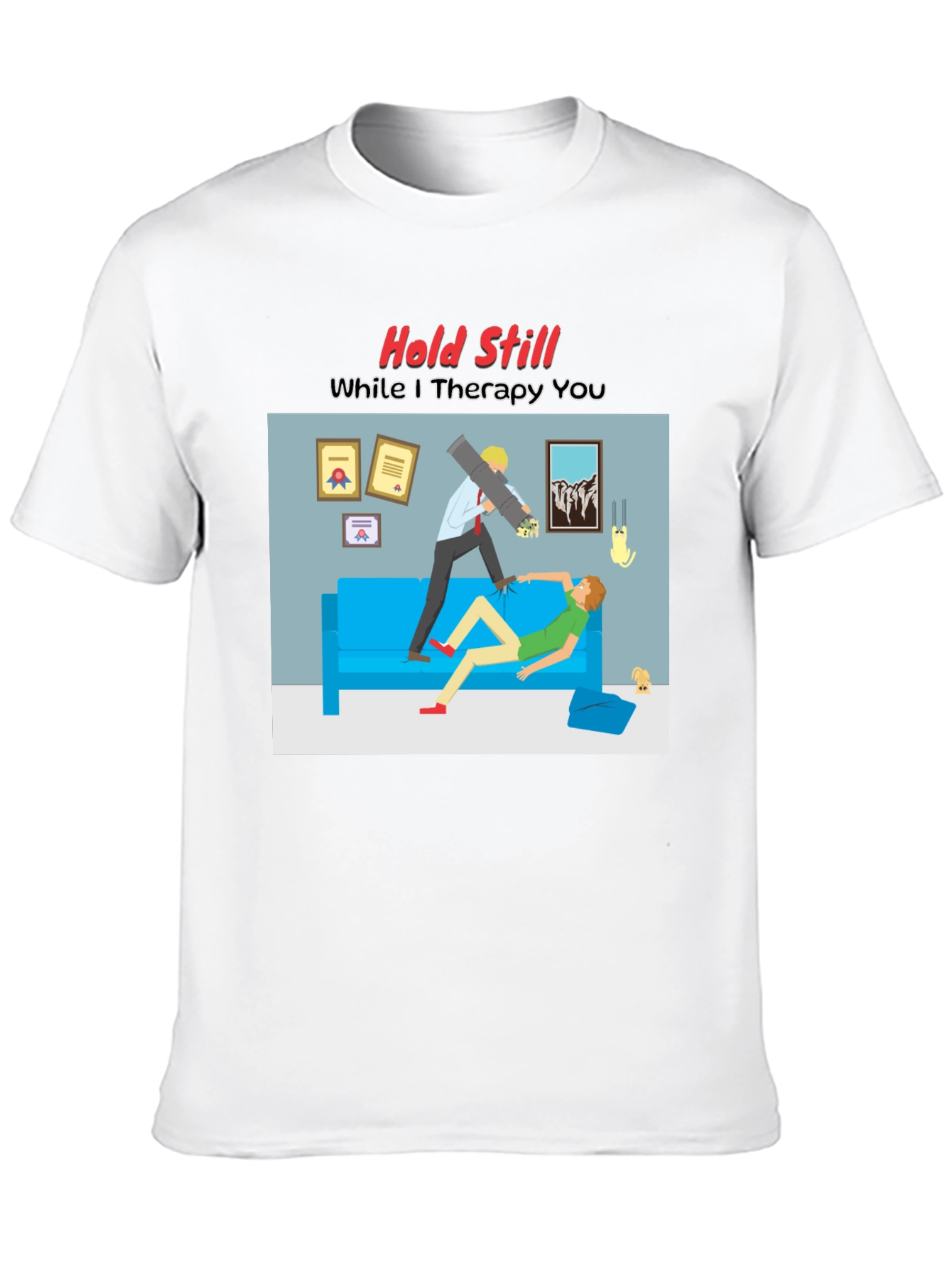 Therapy Humor Graphic T-Shirt