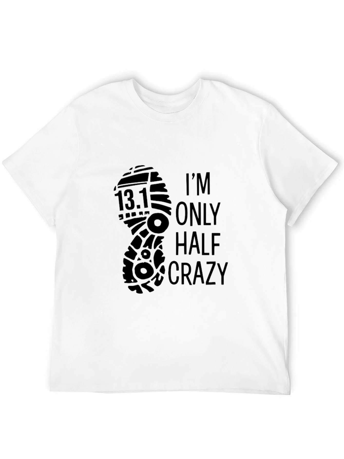 Half Marathon Crazy T-Shirt 13.1