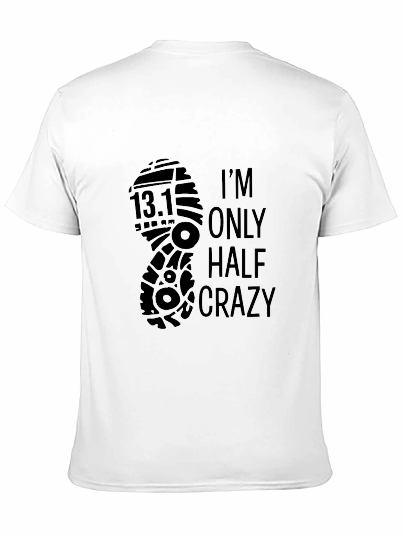 Half Marathon Crazy T-Shirt 13.1