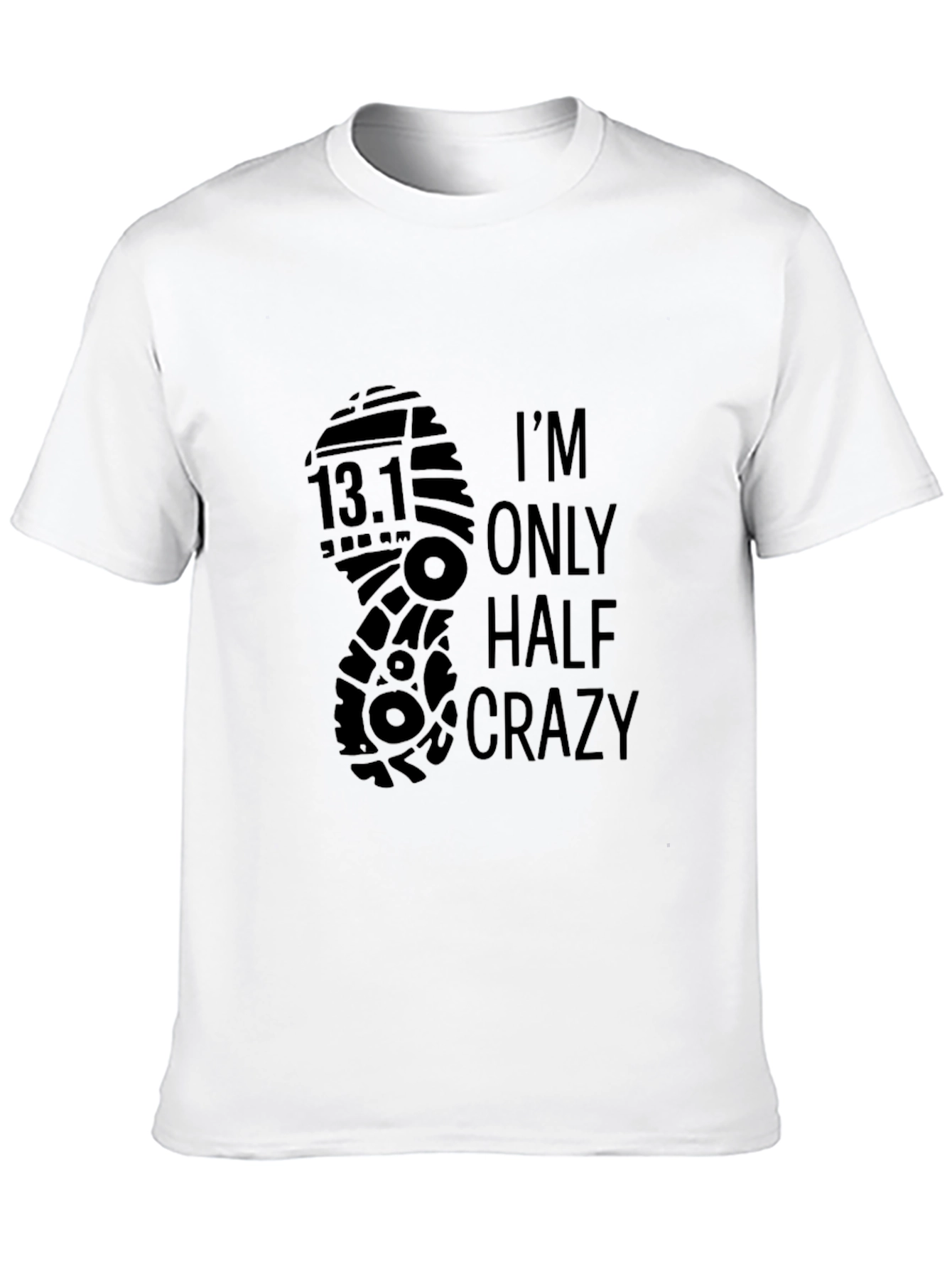 Half Marathon Crazy T-Shirt 13.1