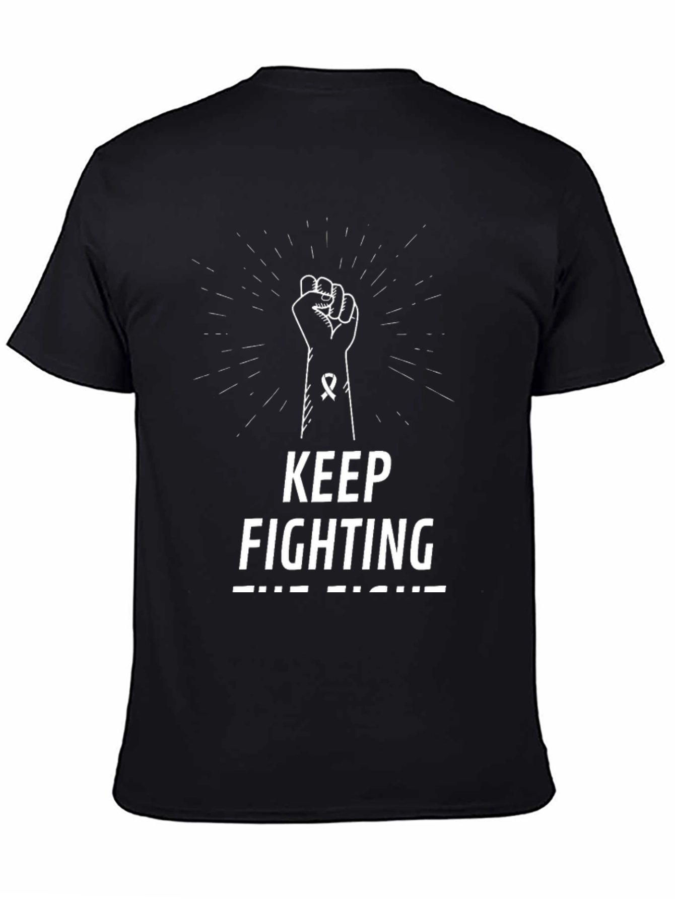 Keep Fighting T-Shirt - Motivational Graphic Tee