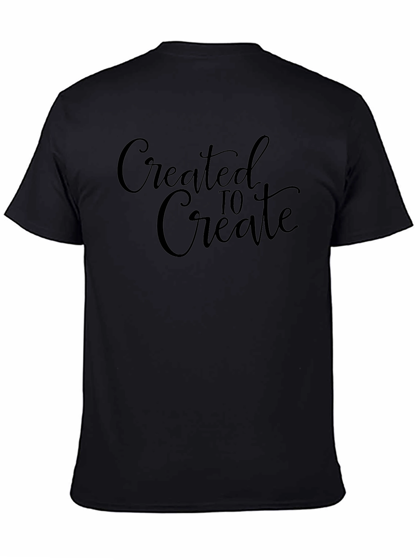 Created To Create Black T-Shirt