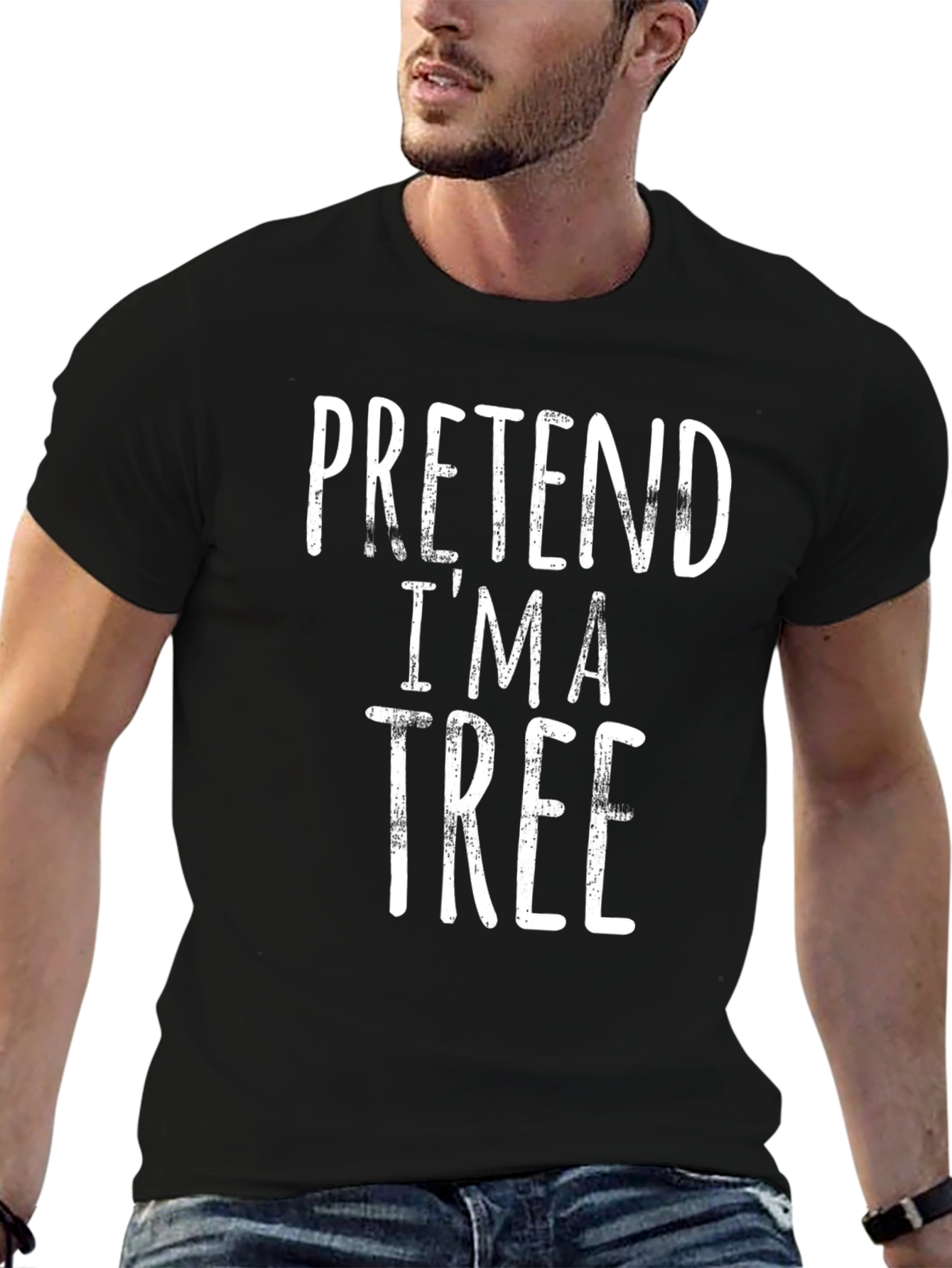 Pretend Im A Tree T-Shirt - Funny Costume Tee