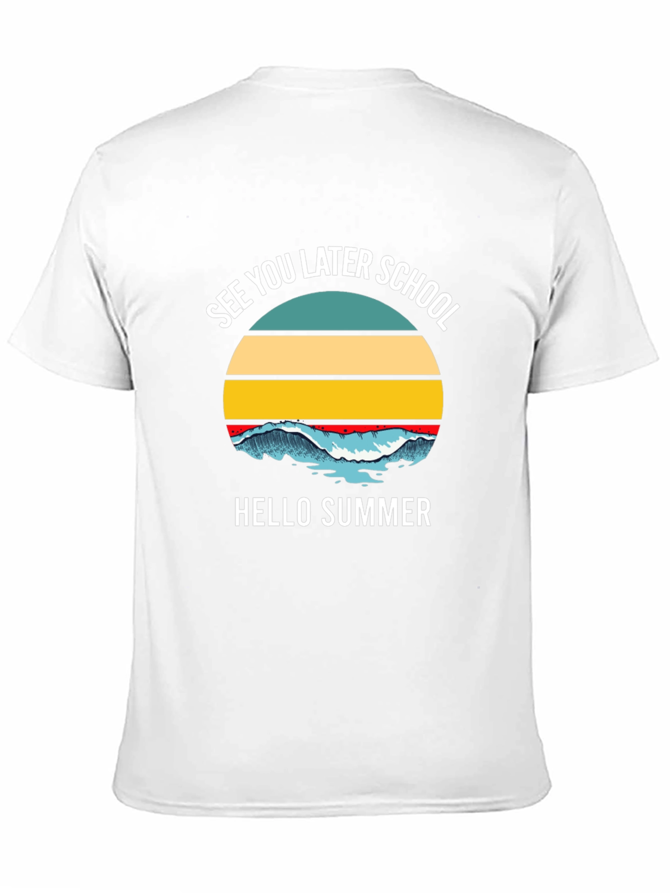 See You Later School Summer Graphic Tee
