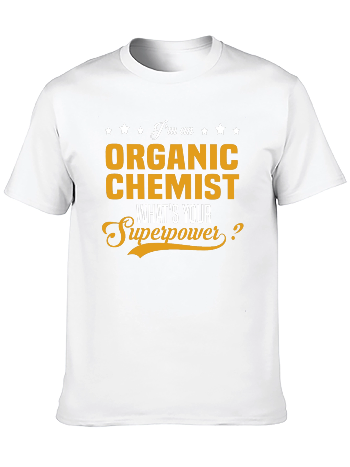 Organic Chemist Superpower T-Shirt