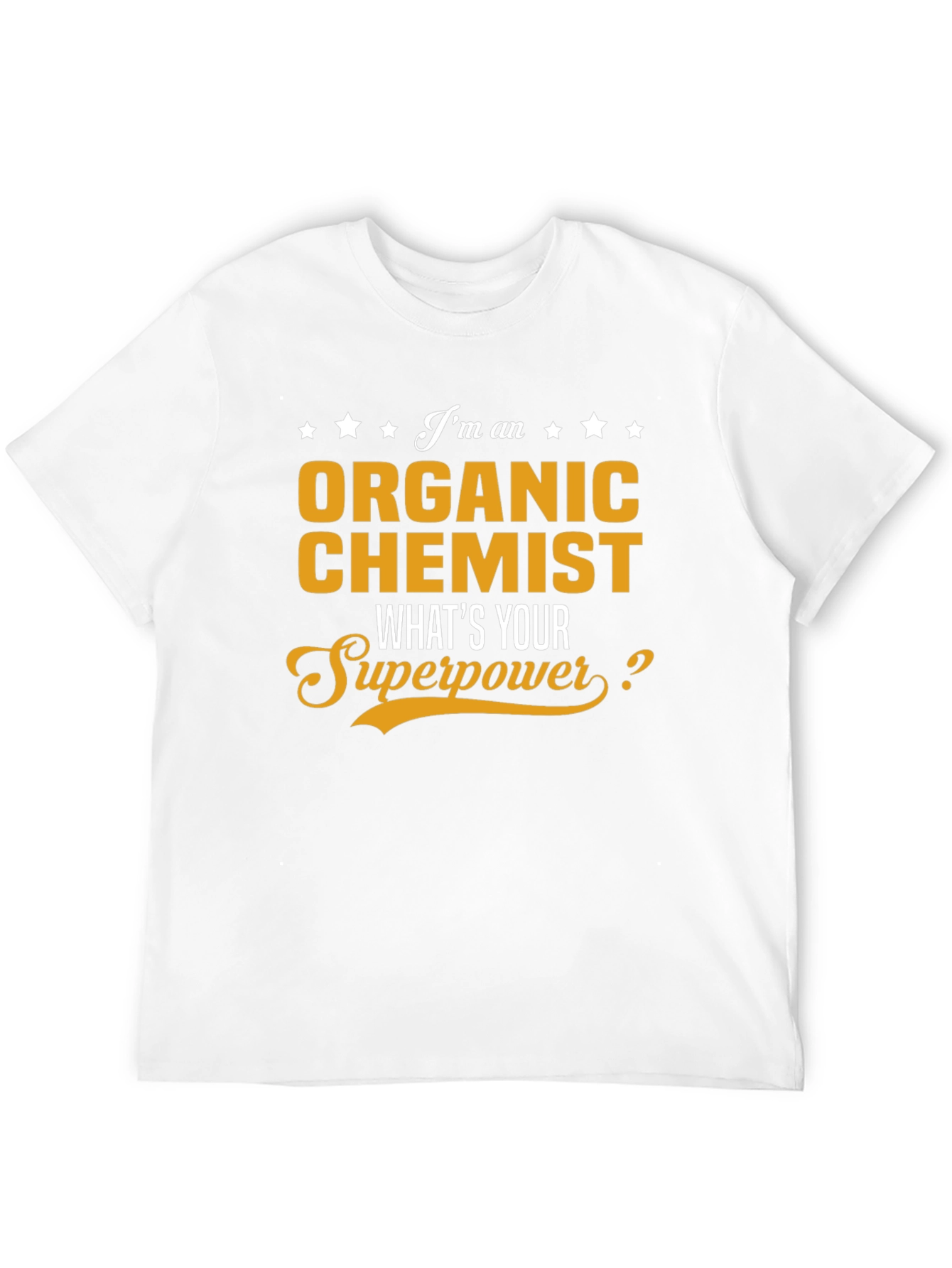 Organic Chemist Superpower T-Shirt