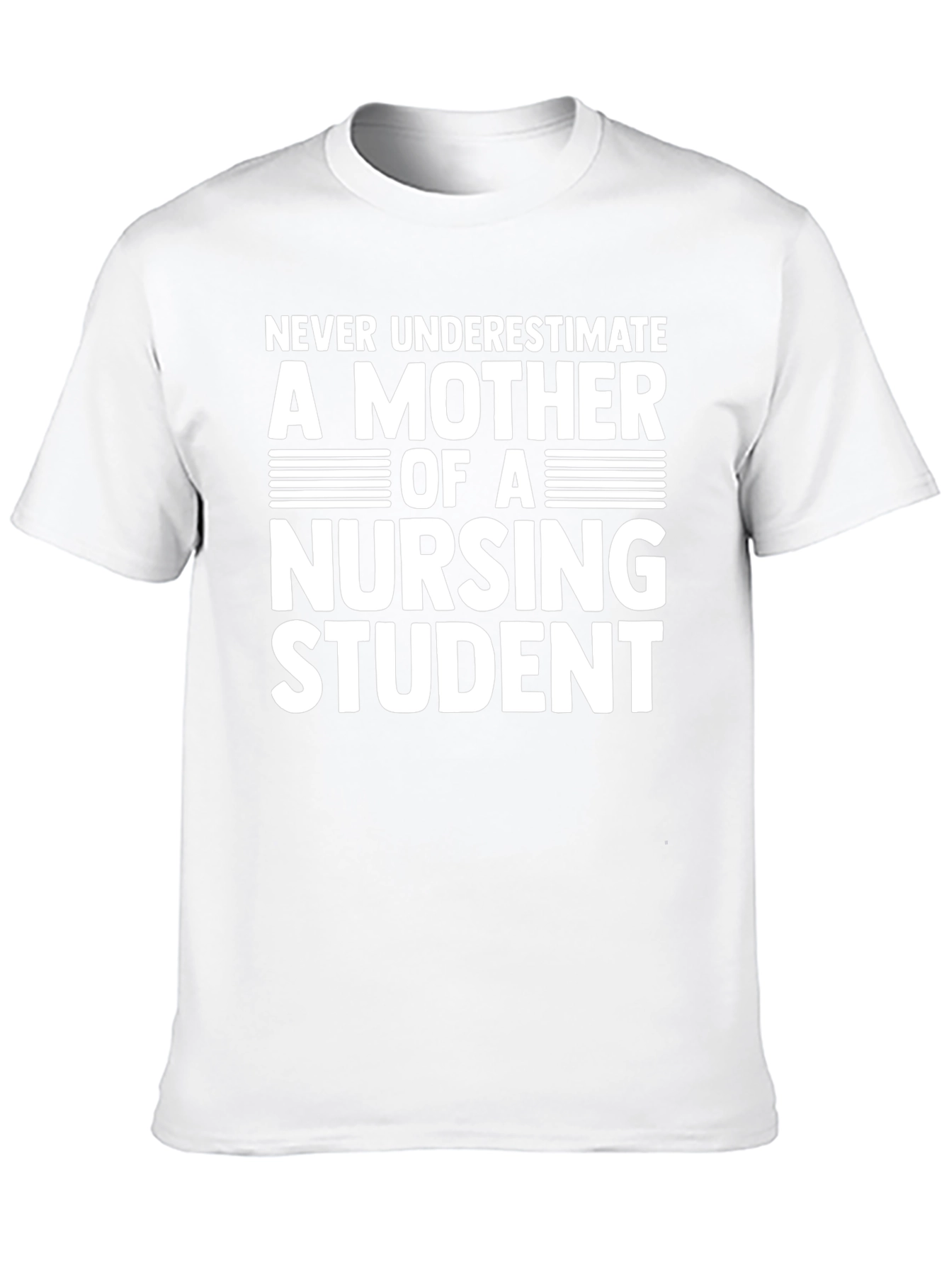 Mother of Nursing Student Graphic T-Shirt