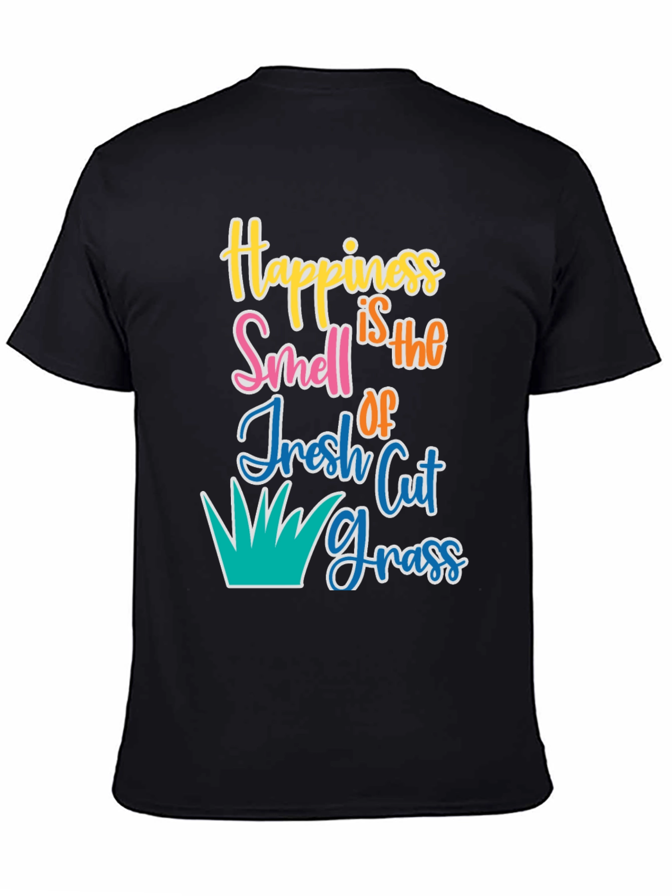 Happiness is the Smell of Fresh Cut Grass T-Shirt