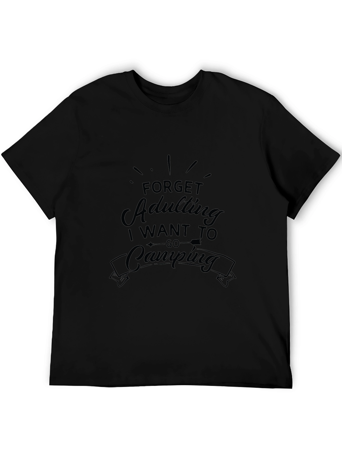 Forget Adulting Lets Go Camping Graphic T-Shirt