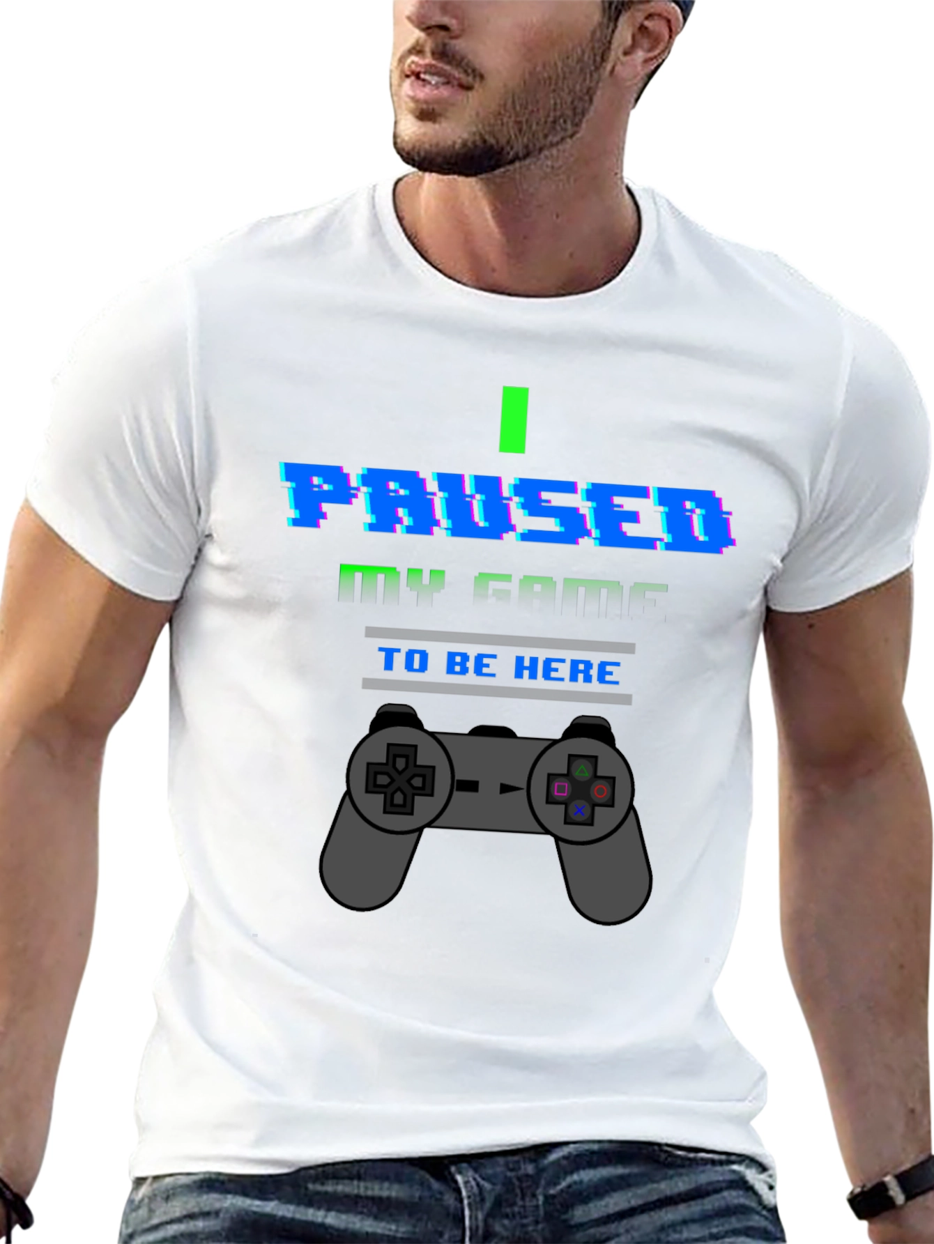 I Paused My Game To Be Here Graphic T-Shirt