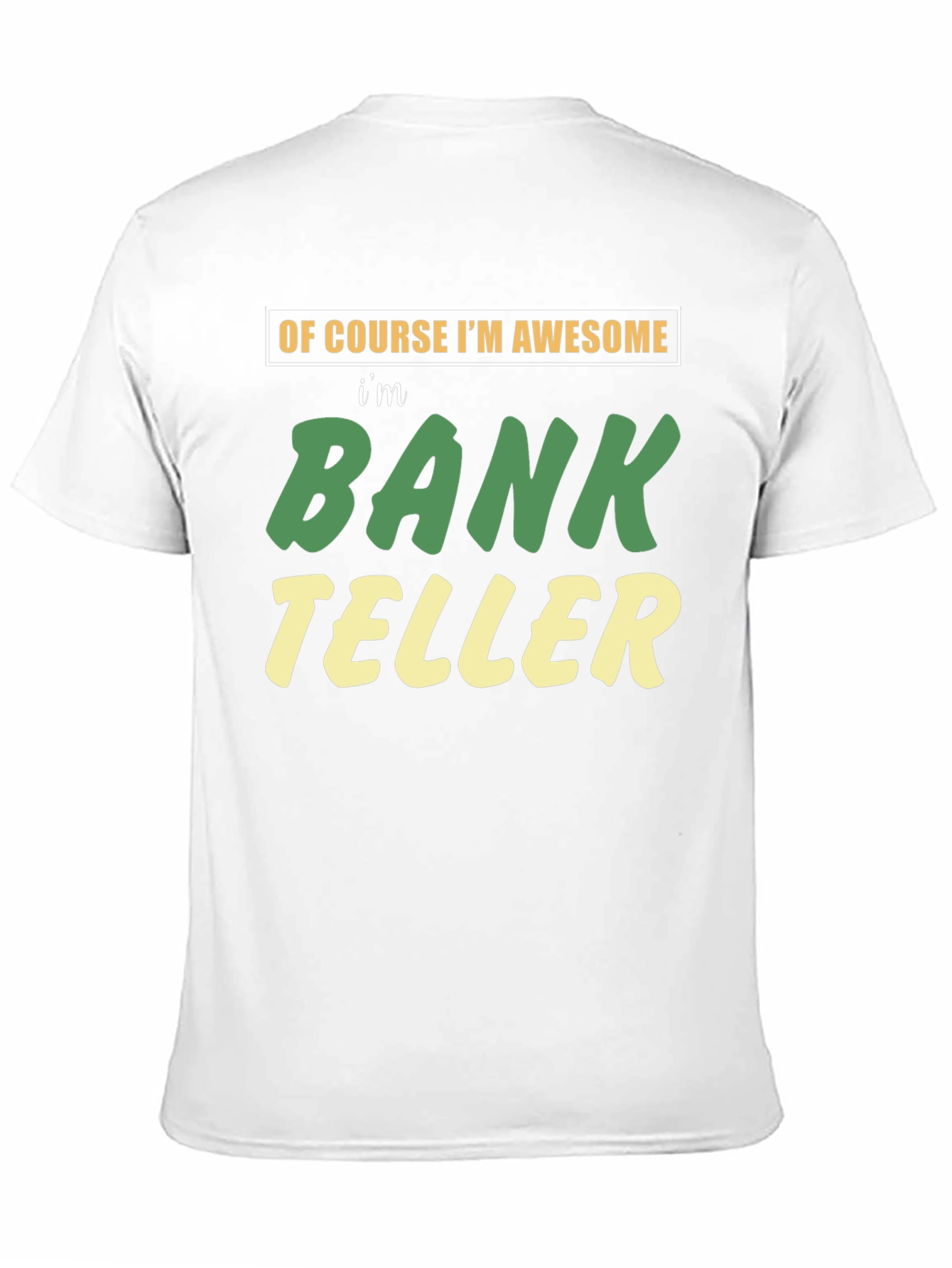 Awesome Bank Teller Graphic T-Shirt
