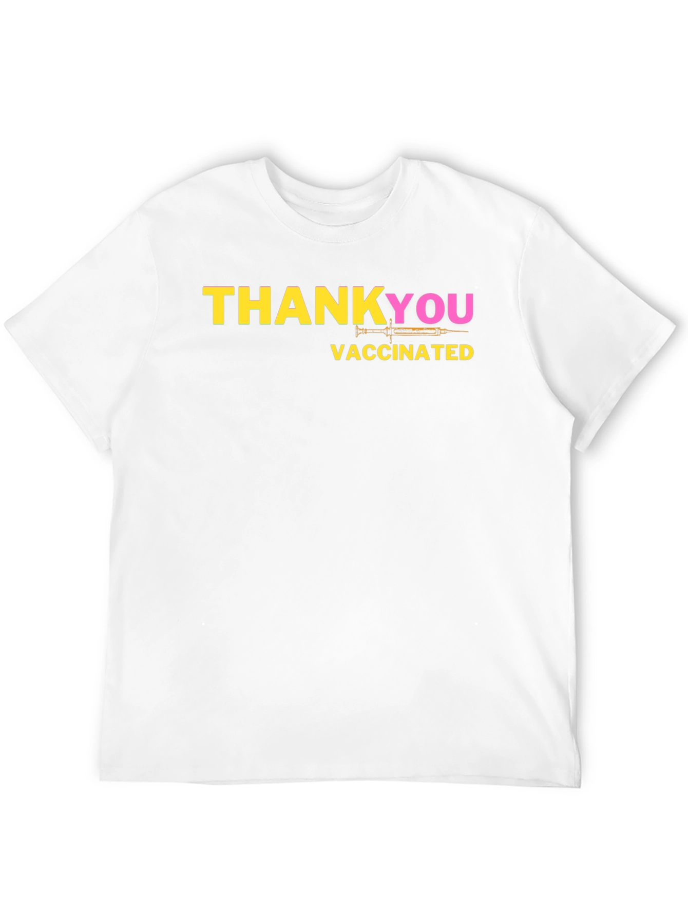 Thank You Vaccinated T-Shirt