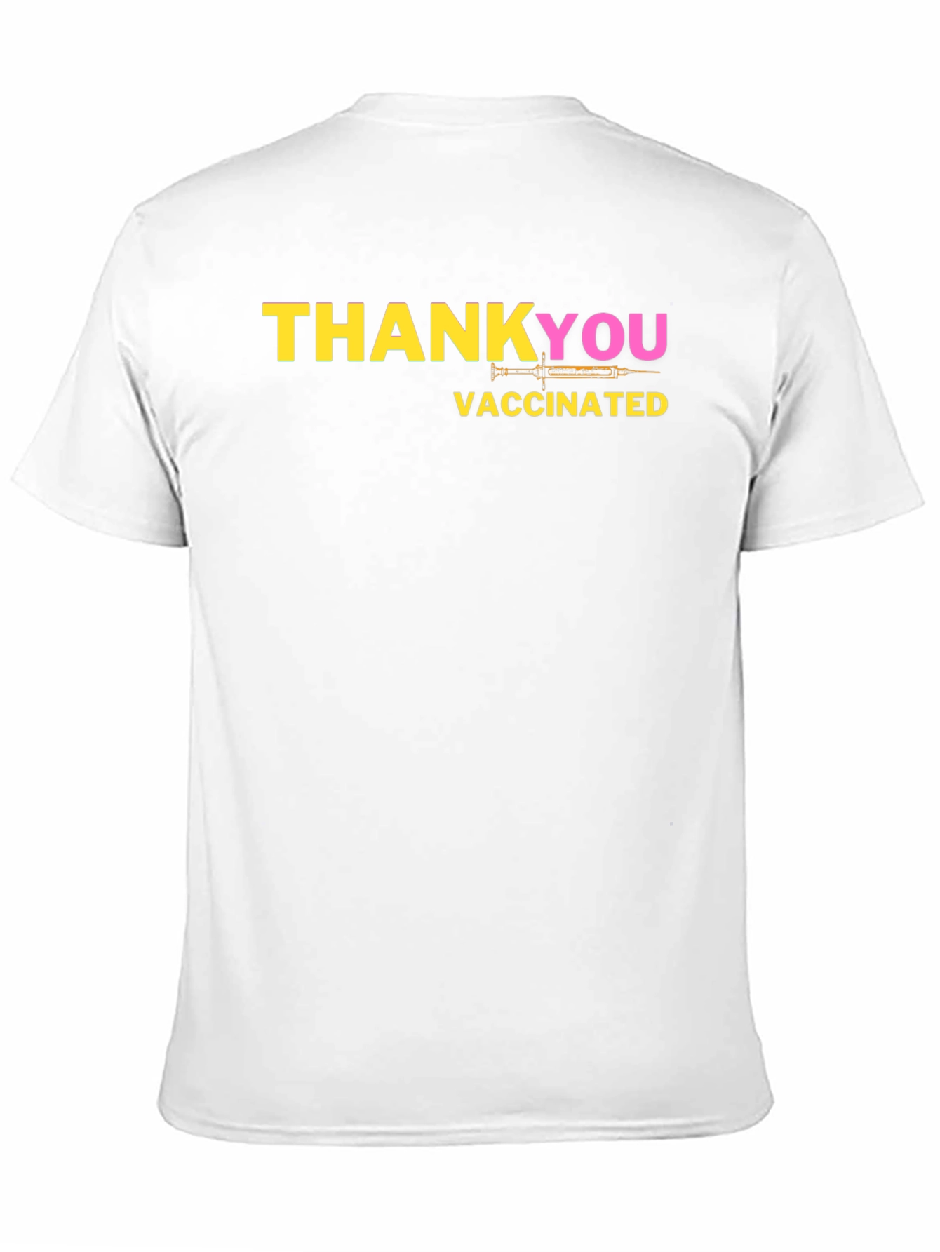 Thank You Vaccinated T-Shirt