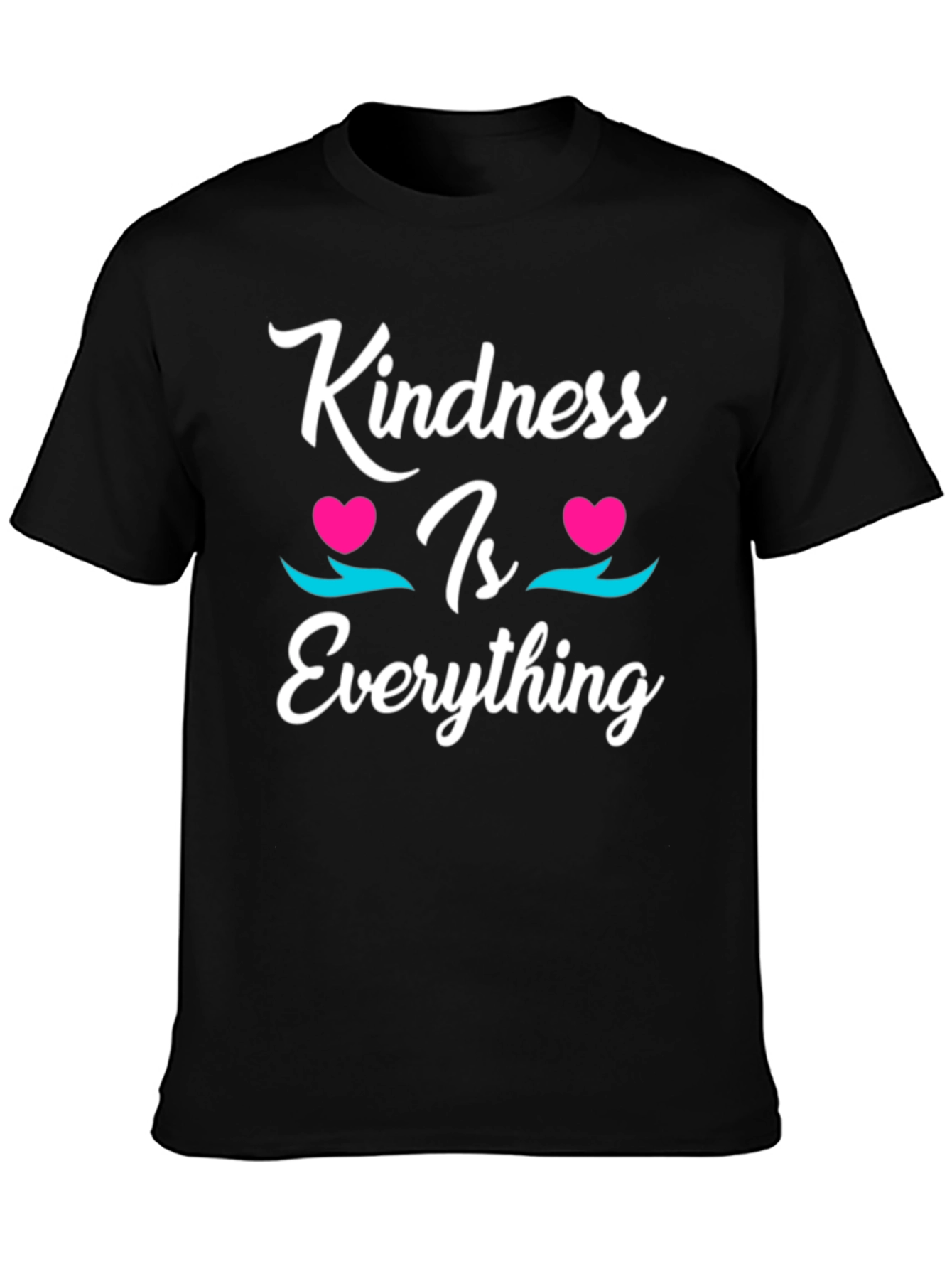 Kindness Is Everything Graphic T-Shirt