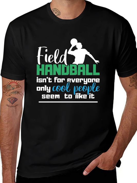 Field Handball Cool People T-Shirt