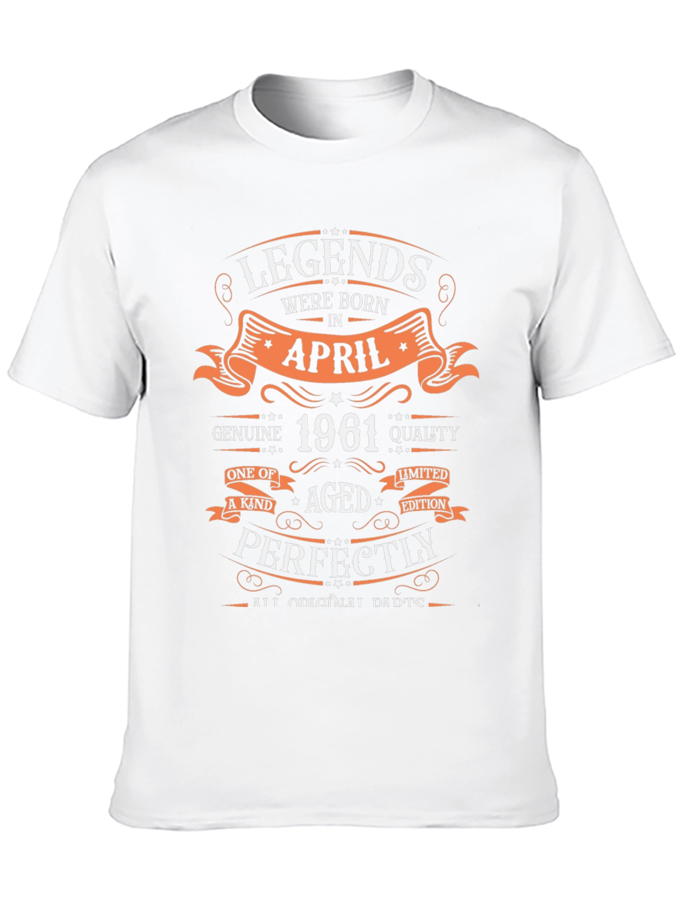 Legends Born in April 1961 T-Shirt