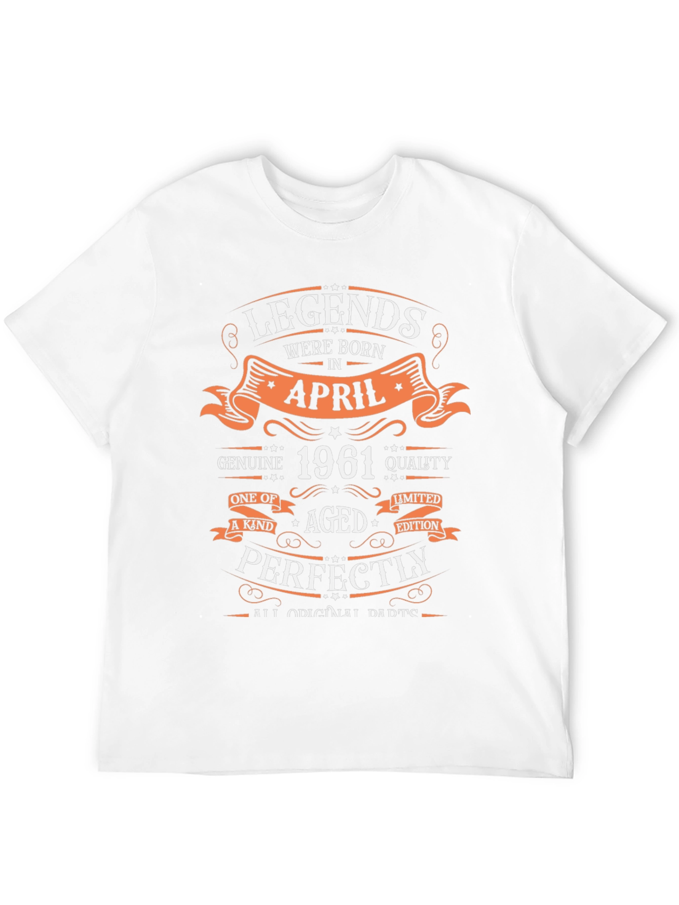 Legends Born in April 1961 T-Shirt