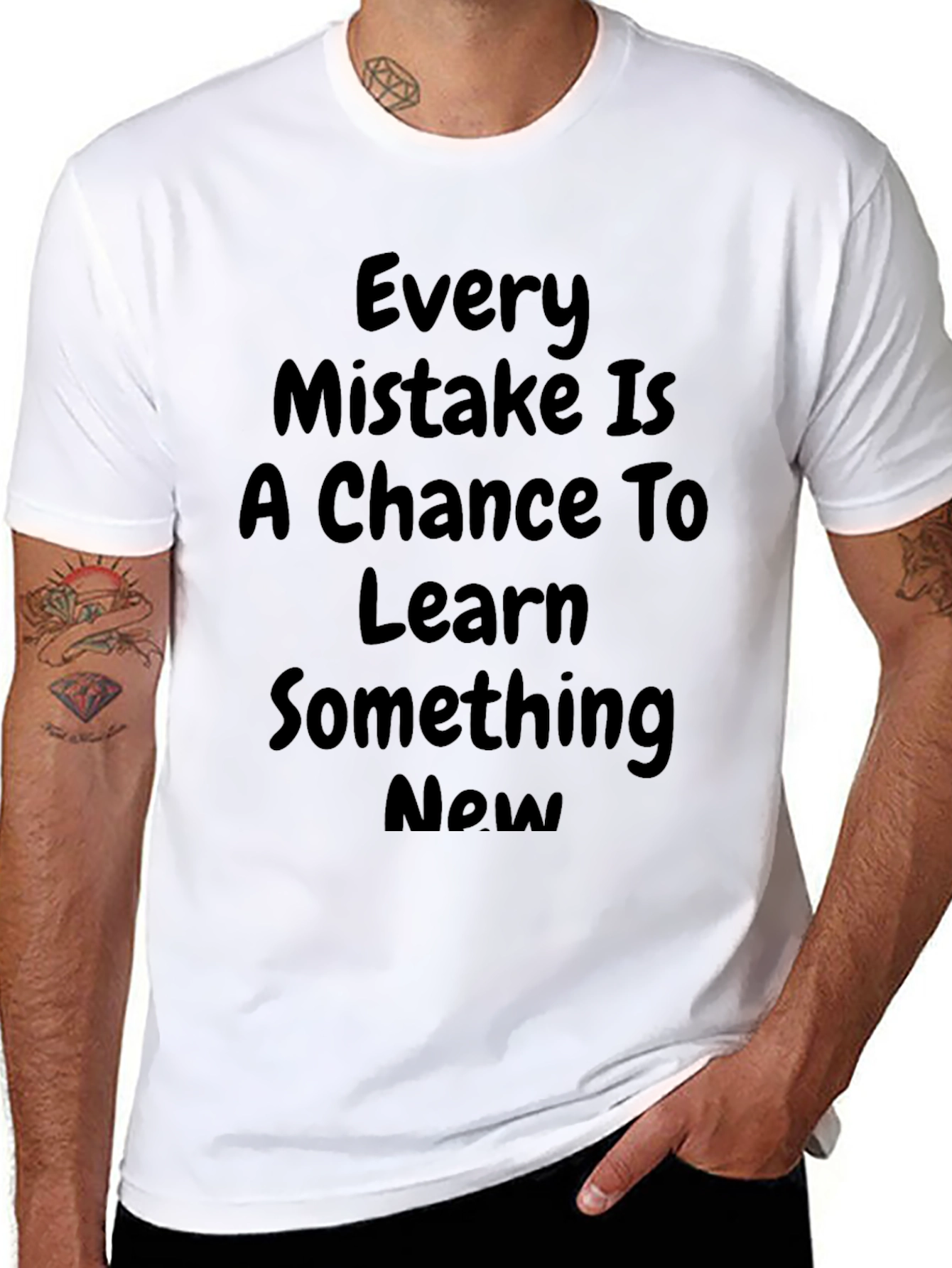 Inspirational T-Shirt: Every Mistake is a Chance to Learn