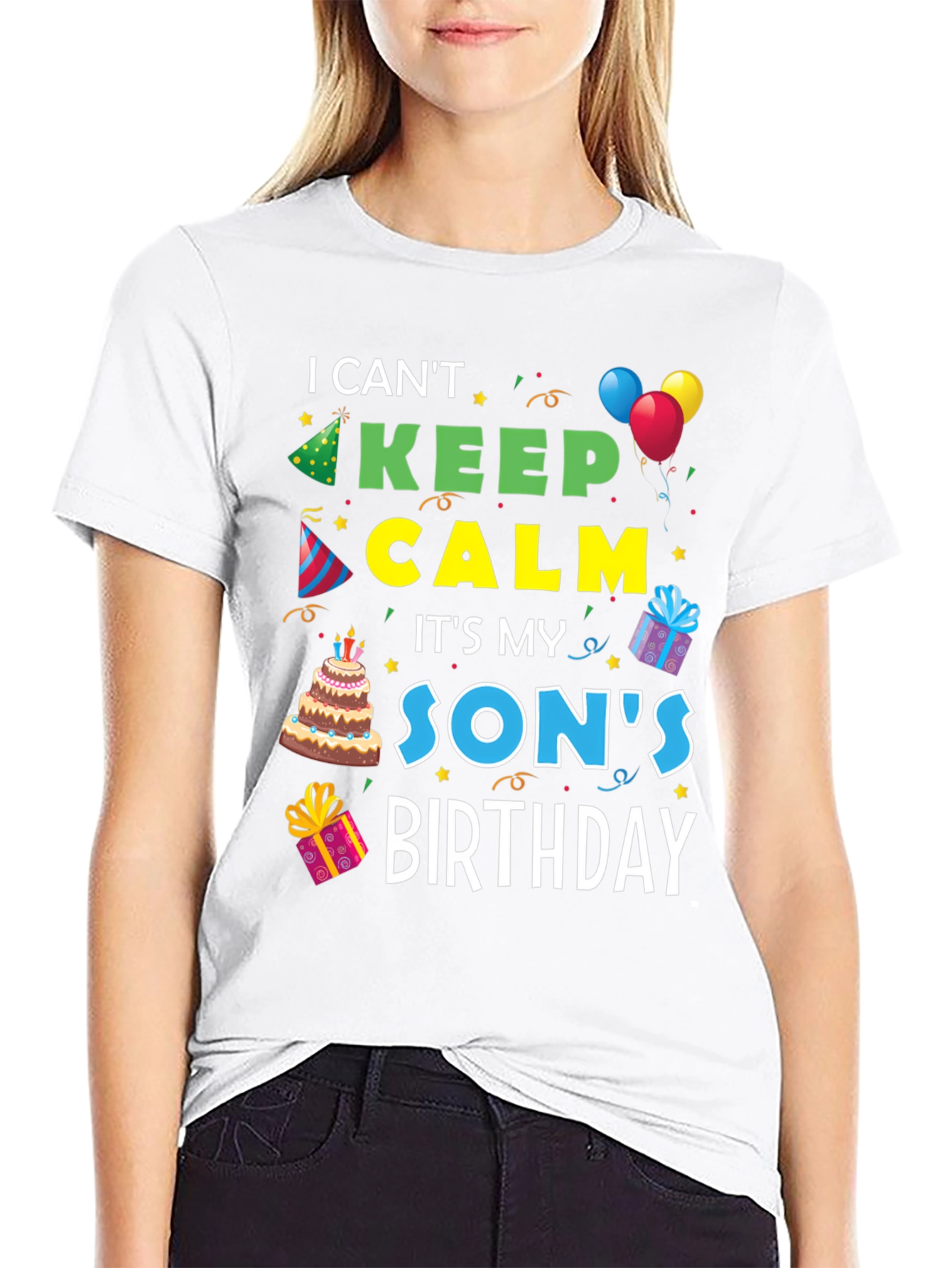 I Cant Keep Calm Its My Sons Birthday T-Shirt
