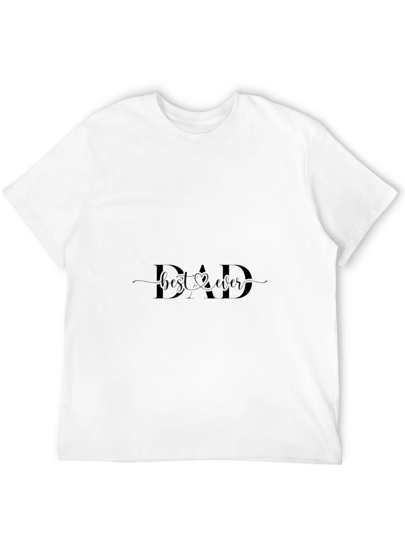 Best Dad Ever Black T-Shirt