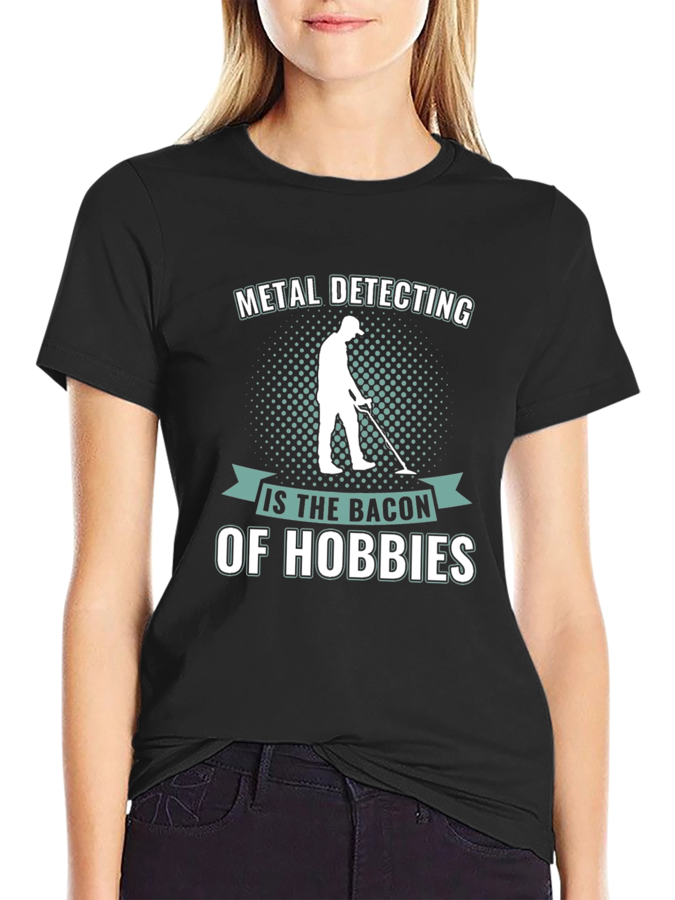 Metal Detecting: The Bacon of Hobbies T-Shirt