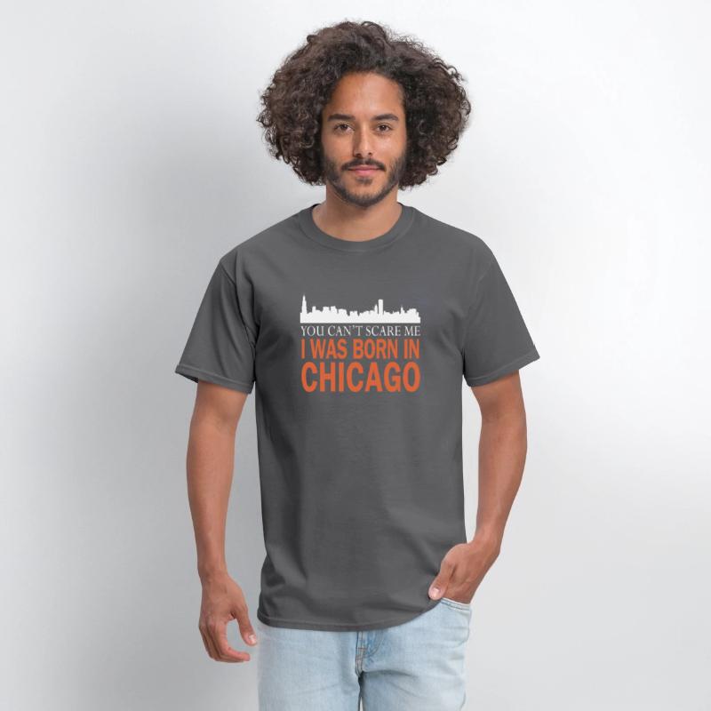 Chicago - I was born in chicago