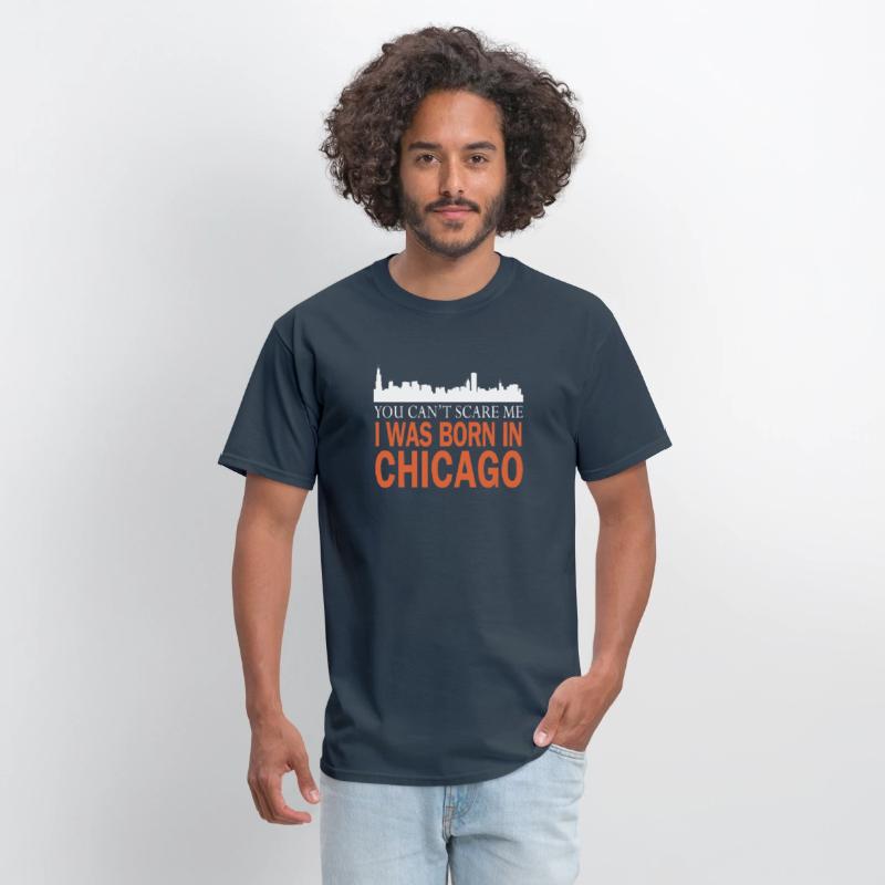 Chicago - I was born in chicago