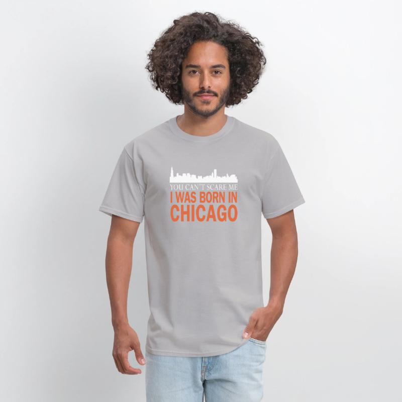 Chicago - I was born in chicago